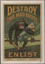 Destroy this mad brute - Enlist - U.S. Army, Lithographie, 106 x 71 cm, ca. 1917, Künstler: Harry R. Hopps; Bildquelle: Library of Congress Prints and Photographs Division, Reproduction Number: LC-DIG-ds-03216, http://hdl.loc.gov/loc.pnp/ds.03216, gemeinfrei.