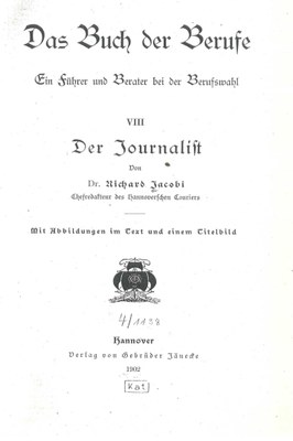 Buch der Berufe: Der Journalist 1902