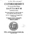 Alexandre de Rhodes (1591–1660), Catechismus pro iis, qui volunt suscipere baptismum, Titelseite, Rom 1651; Bildquelle: BSB, urn:nbn:de:bvb:12-bsb10347734-1. 