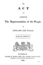 Great Reform Act 1832, Titelblatt; Bildquelle: An Act to amend the Representation of the People in England and Wales: With an Abstract, 1832, London; Digitalisat Bayerische Staatsbibliothek, Signatur: 884514 Brit. 3 qd 884514 Brit. 3 qd, http://www.mdz-nbn-resolving.de/urn/resolver.pl?urn=urn:nbn:de:bvb:12-bsb10278342-0, http://reader.digitale-sammlungen.de/de/fs1/object/display/bsb10278342_00005.html, gemeinfrei (nicht-kommerzielle Reproduktion).