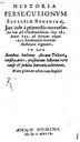 Johann Amos Comenius (1592–1670), Historia Persecutionum, [ohne Ort], 1648; Bildquelle: Bayerische Staatsbibliothek, http://www.mdz-nbn-resolving.de/urn/resolver.pl?urn= urn:nbn:de:bvb:12-bsb10025263-2.